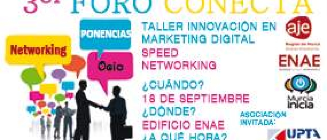 III FORO CONECTA. INNOVACIÓN EN MARKETING DIGITAL. SPEED NETWORKING